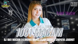 Dj Trap 1001 Macam  Hrhoma Irama  Style Trap Tasso X Simpatik X Jandhut Terbaru 2026