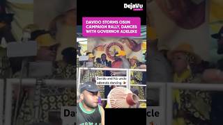 Davido storms osun campaign rally dancing governor ademola Adeleke
