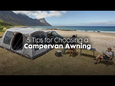 5 Tips for Choosing a Campervan Awning
