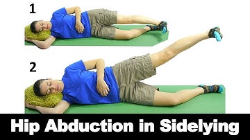 Hip Abduction in Sidelying - Ask Doctor Jo