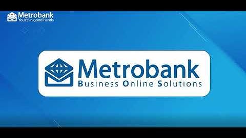 HOW TO PROCESS YOUR PAY BILLS IN MBOS (Metrobank Business Online Solutions)