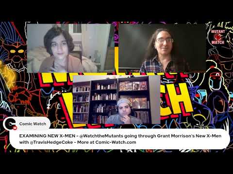 EXAMINING NEW X-MEN with Travis Hedge Coke - Mutant Watch E026