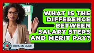 Famous What Is The Difference Between Salary Steps And Merit Pay? - Aspiring Teacher Guide Profile
