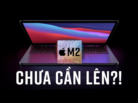 MacBook Air M2: Mạnh thật nhưng có tốt hơn MacBook Pro M1?