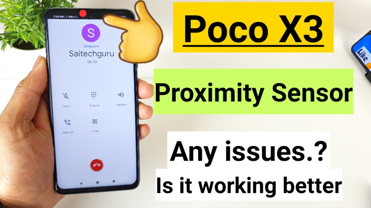 Poco x3 proximity sensor test working properly or not