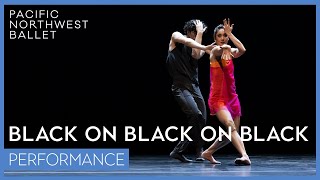 Alejandro Cerrudo&#39;s Black on Black on Black excerpt | Pacific Northwest Ballet