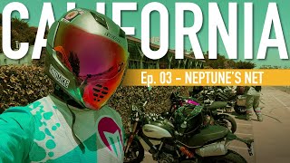 Folge 03: Cali Moto Adventure | NEPTUNE'S NET, Malibu, Kalifornien