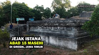 Traces of the 15th Century AD Palace in Gresik, East Java