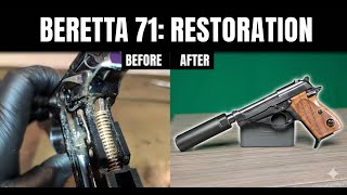 Beretta 71 Restoration