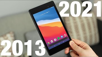 Using the Nexus 7 in 2021! (8 Year Revisit)