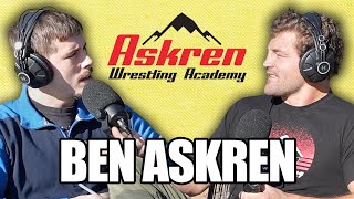 Ben Askren Speaks on Wrestling, Toughness, and Crazy Wrestling Dads