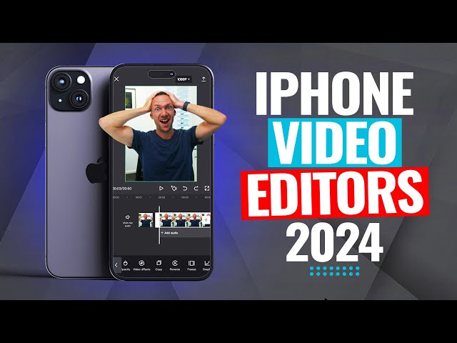 Best Video Editing Apps For iPhone - 2024 Review! class=