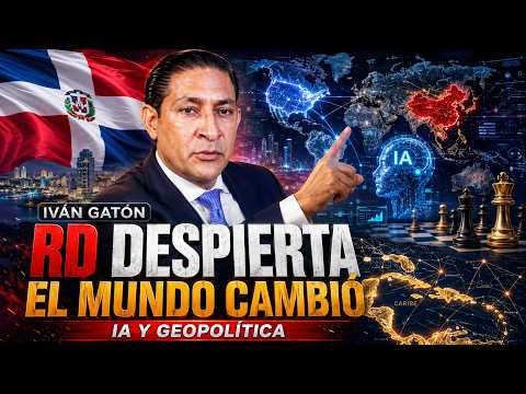 REPÚBLICA DOMINICANA TIENE QUE DESPERTAR: EL MUNDO YA CAMBIÓ 🇩🇴