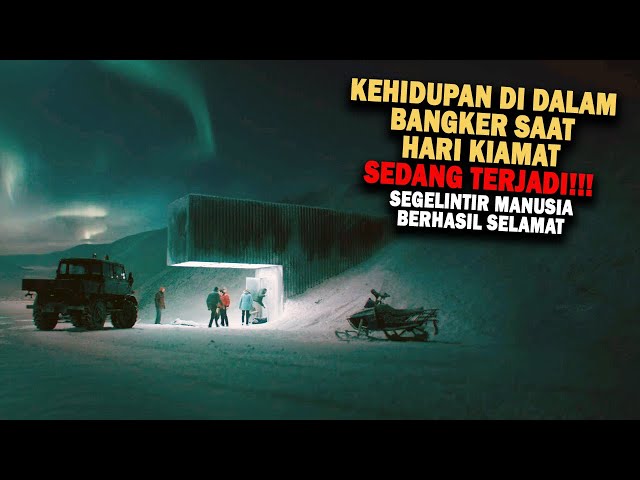 KEHIDUPAN DI DALAM BUNKER SAAT DUNIA KIAMAT!! BEBERAPA MANUSIA BERHASIL SELAMAT - Alur Cerita Film class=