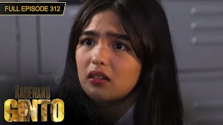 [ENG SUBS] Full Episode 312 | Kadenang Ginto