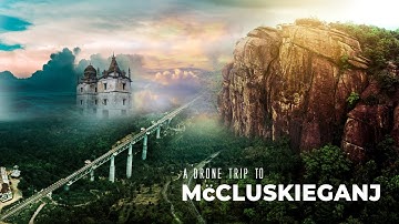 A Drone Trip to Mccluskieganj | Jharkhand | Anglo Indians Paradise | Mini London | 4k