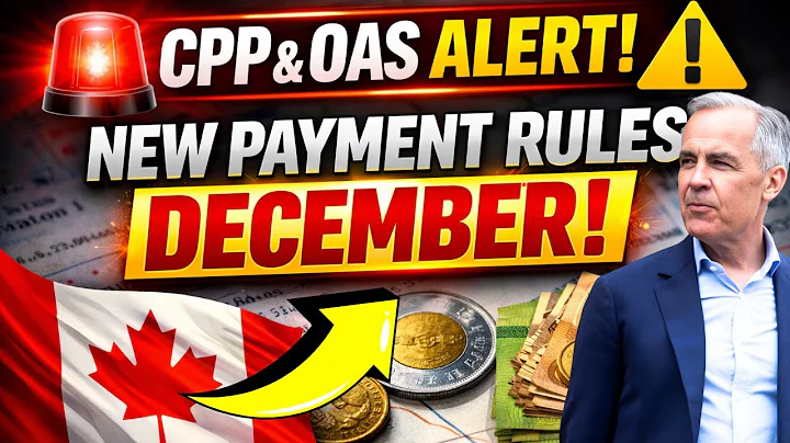 🚨 CPP & OAS ALERT ⚠️ New Payment Rules Take Effect This December