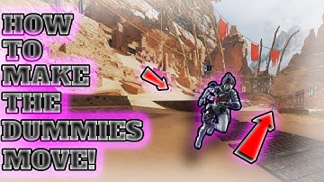 How To Make The Dummies Move In Apex Legends