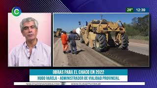 OBRAS PARA EL CHACO EN 2022