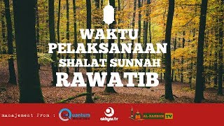 Sholat Rawatib (Cara Melaksanakan, Jumlah Rakaat dan Keutamaannya)  |  Syekh Ali Jaber