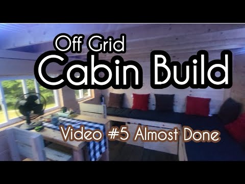 Off Grid Cabin Build VIDEO #5 - YouTube