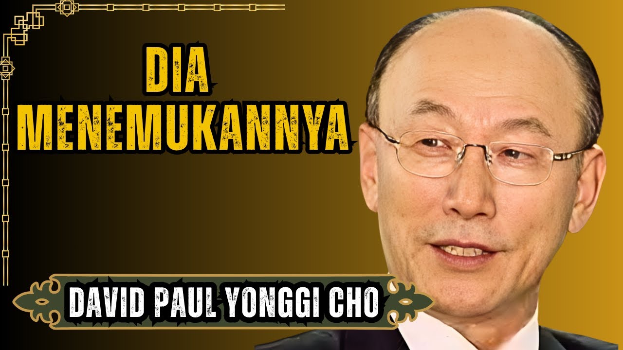 Mengapa DAVID YONGGI CHO Berdoa dengan Cara yang Berbeda? RAHSIA yang Mengubah 800 Ribu Kehidupan
