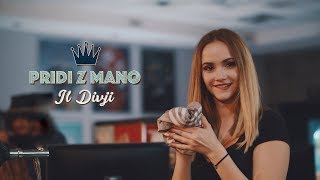 Video thumbnail of "Pridi z mano - IL DIVJI (Official video 4K)"