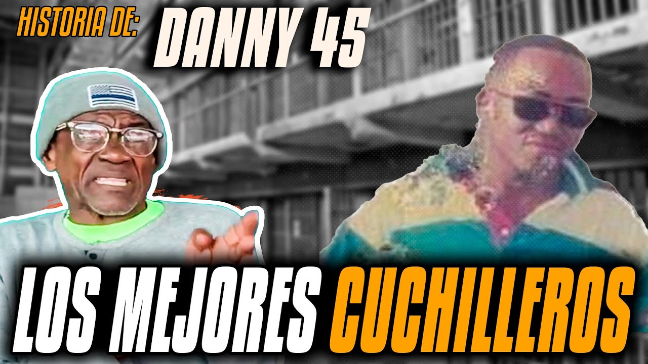LA HISTORIA DE DANNY 45 Y LOS MEJORES CUCH1LL3EROS DE LA HISTORIA y un mensaje para PITI MENCINA