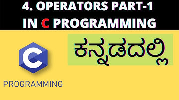 C Programming In Kannada | Arithmetic Operators In C Programming | C Programming For Beginners |