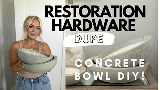 DIY CONCRETE BOWL | RESTORATION HARDWARE DUPE | RESTORATION HARDWARE LOOK FOR LESS