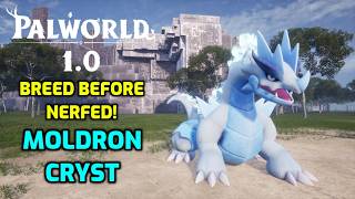 Palworld: Moldron Cryst is OP! | Lv 80 Xenolord (Ultra) Destroyed