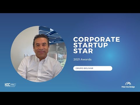 Grupo Bolívar - Corporate Startup Stars Awards 2021