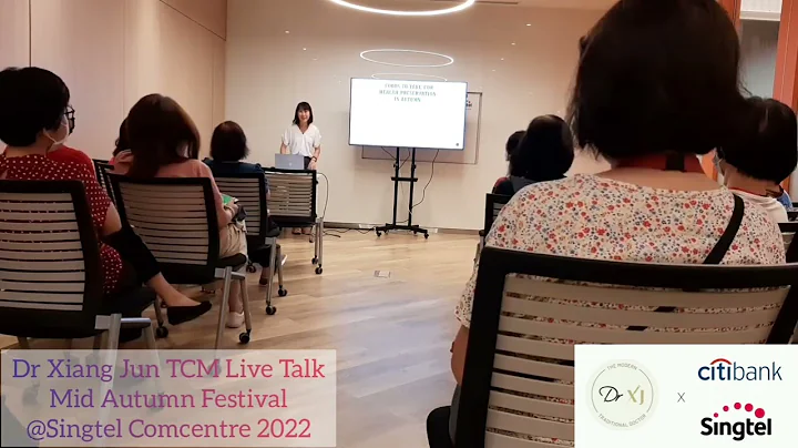 Dr Xiang Jun TCM Live Talk Mid Autumn Festival at ...