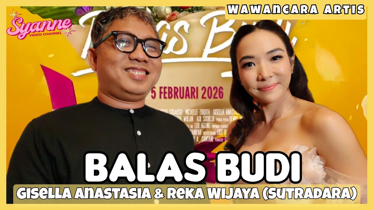 FILM BALAS BUDI Angkat Tema Persahabatan 4 Wanita yang sudah Jarang Diangkat Ke Layar Lebar