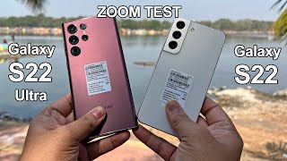 Samsung Galaxy S22 Vs S22 Ultra Zoom Test | 30X Vs 100X Zoom Test