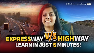 Learn the Difference Between EXPRESSWAY and HIGHWAY in Just 5 Minutes  #higwayengineering