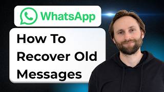 How to Recover Old WhatsApp Messages [2026 Guide] screenshot 2