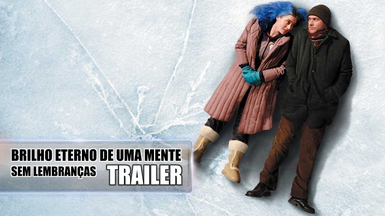 Brilho Eterno De Uma Mente Sem Lembrancas Trailer Youtube