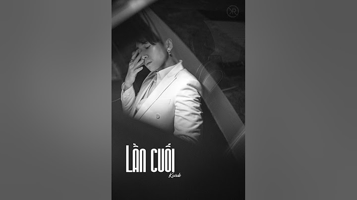 LẦN CUỐI - KARIK | LYRICS VIDEO