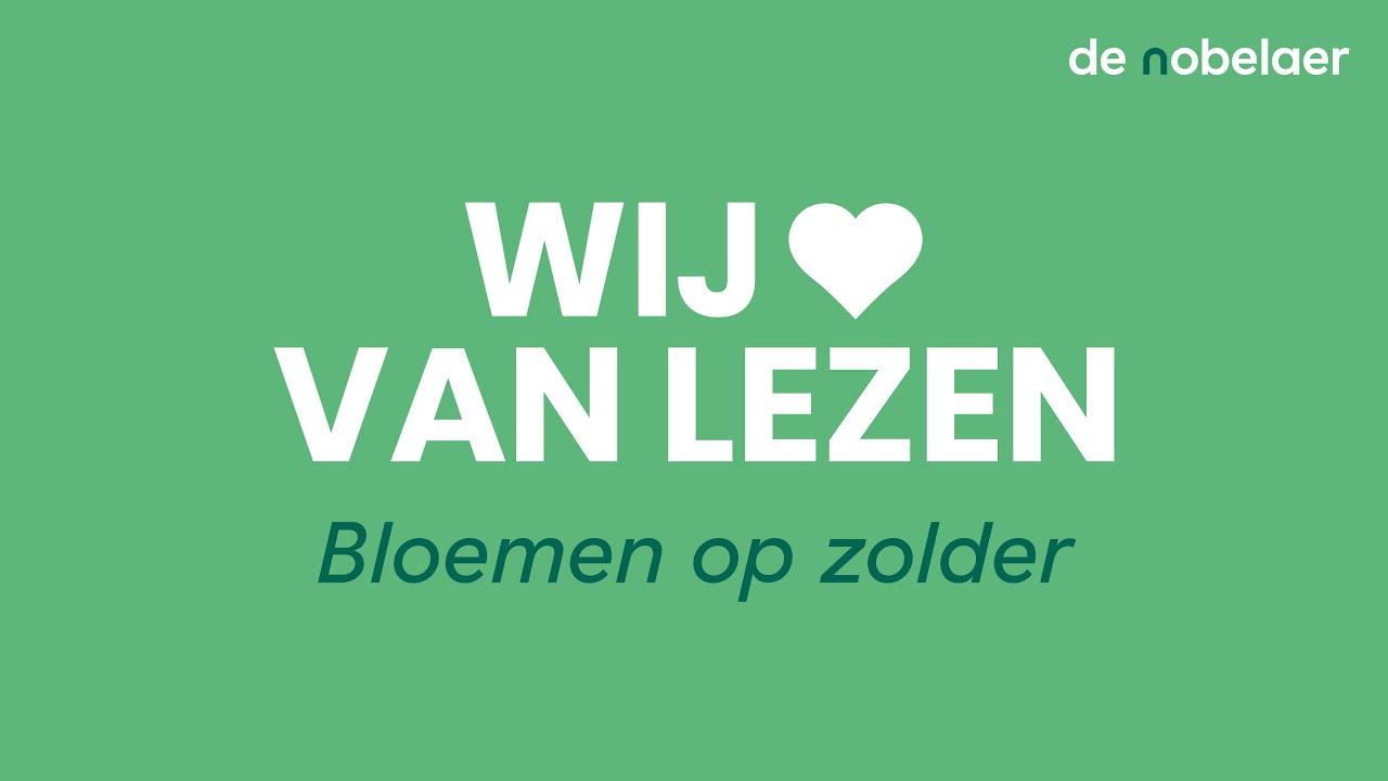 Wij ︎ van lezen | Boek: Bloemen op zolder - YouTube