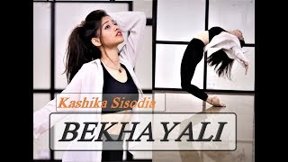 KABIR SINGH:BEKHAYALI|Shahid Kapoor|best love song 2019| Kashika Sisodia Choreography