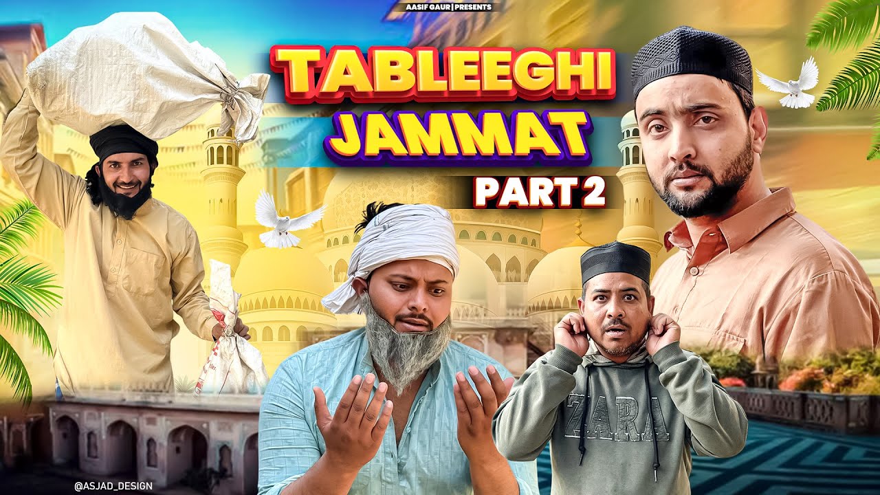 TABLEEGHI JAMMAT 2 ❤️ | Special Ramzan Video | Aasif Gaur Comedy | Asif Gour New Video | Team 420