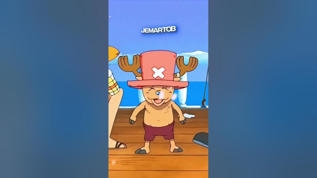 Chopper dance is top tier, video from JEMARTOB #edit Chopper dance is top tier, video from JEMARTOB #edit