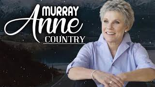 Top 100 Country Music Best Songs Anne Murray   Anne Muray Greatest Hits Full Album