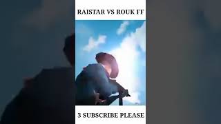 Raistar vs Rouk ff#shorts #freefire #youtubeshorts#raistar#roukff#viral#onetap