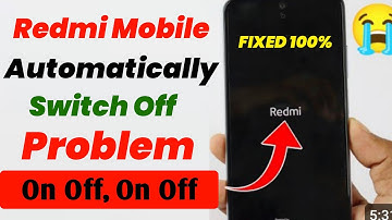 On off on off🚫redmi phone automatically switch off problem, xiaomi phone auto restart problem solved