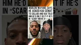😂🎬 Marlon Wayans BEGS Kai Cenat & Kai says 👉 “Only if I’m in Scary Movie 6” 😱🔥🤣 #EpicCollab