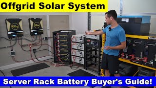 LiFePO4 Server Rack Battery Buyer's Guide! For Off-grid Solar Systems