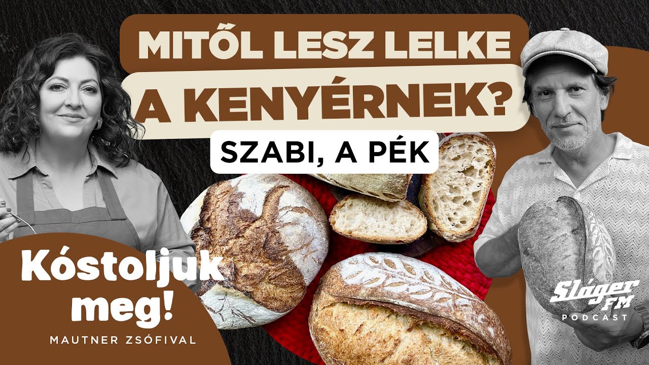 Szabi, a pék I Mitől jó egy kenyér? Hazai molnárok, gazdák, kovász! Kóstoljuk meg! Mautner Zsófival