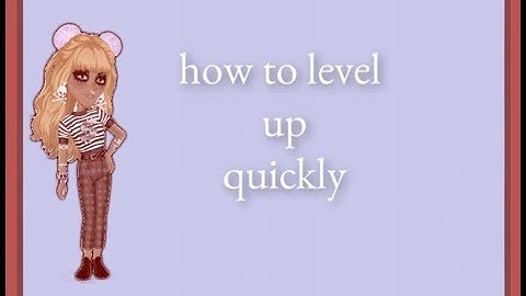 how to level up quickly-msp